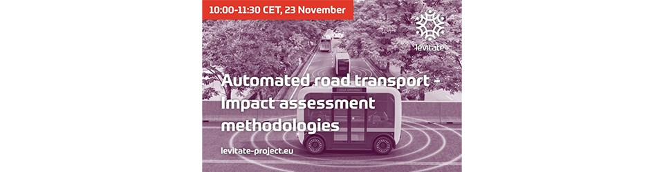 LEVITATE webinar: automated road transport – impact assessment methodologies