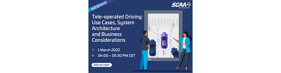 5GAA webinar: Tele-operated driving |Use cases, system architecture and business considerations