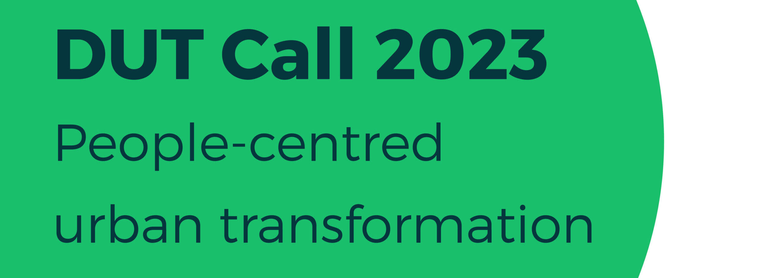 DRIVING URBAN TRANSITIONS call 2023: First information available