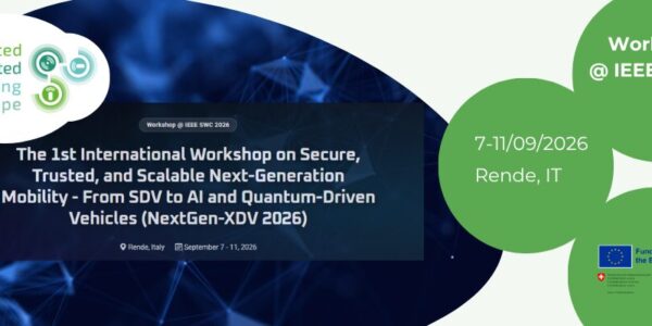 The 1st International Workshop on Secure, Trusted, and Scalable Next-Generation Mobility – From SDV to AI and Quantum-Driven Vehicles (NextGen-XDV 2026) –